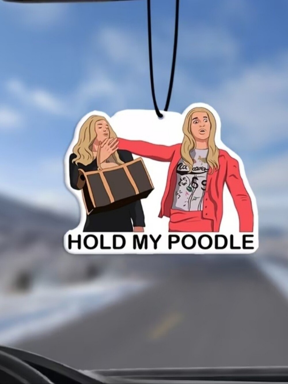 White Chicks Movie "Hold My Poodle" Air Freshener - Red & Black Graphic